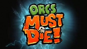 Loạt game Orcs Must Die